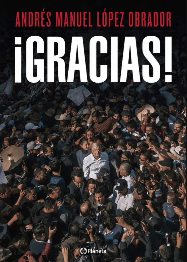 ¡Gracias! de Andrés Manuel López Obrador